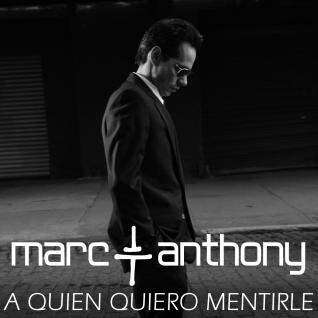 Marc Anthony busca a quien mentirle