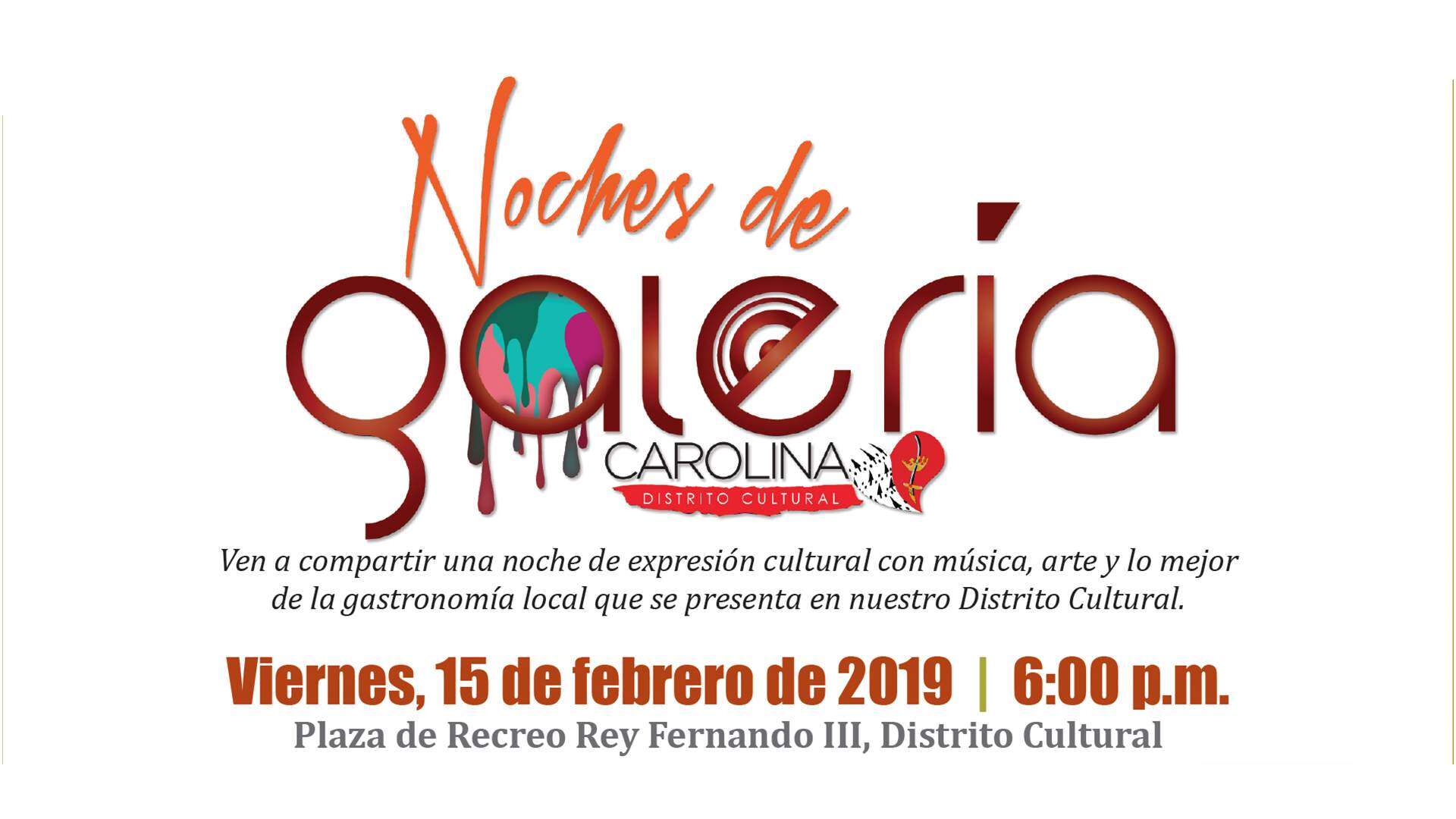 Nueva edición de las Noches de Galería en Carolina