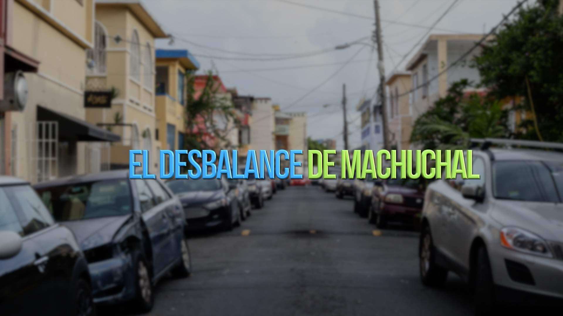 El desbalance de Machuchal