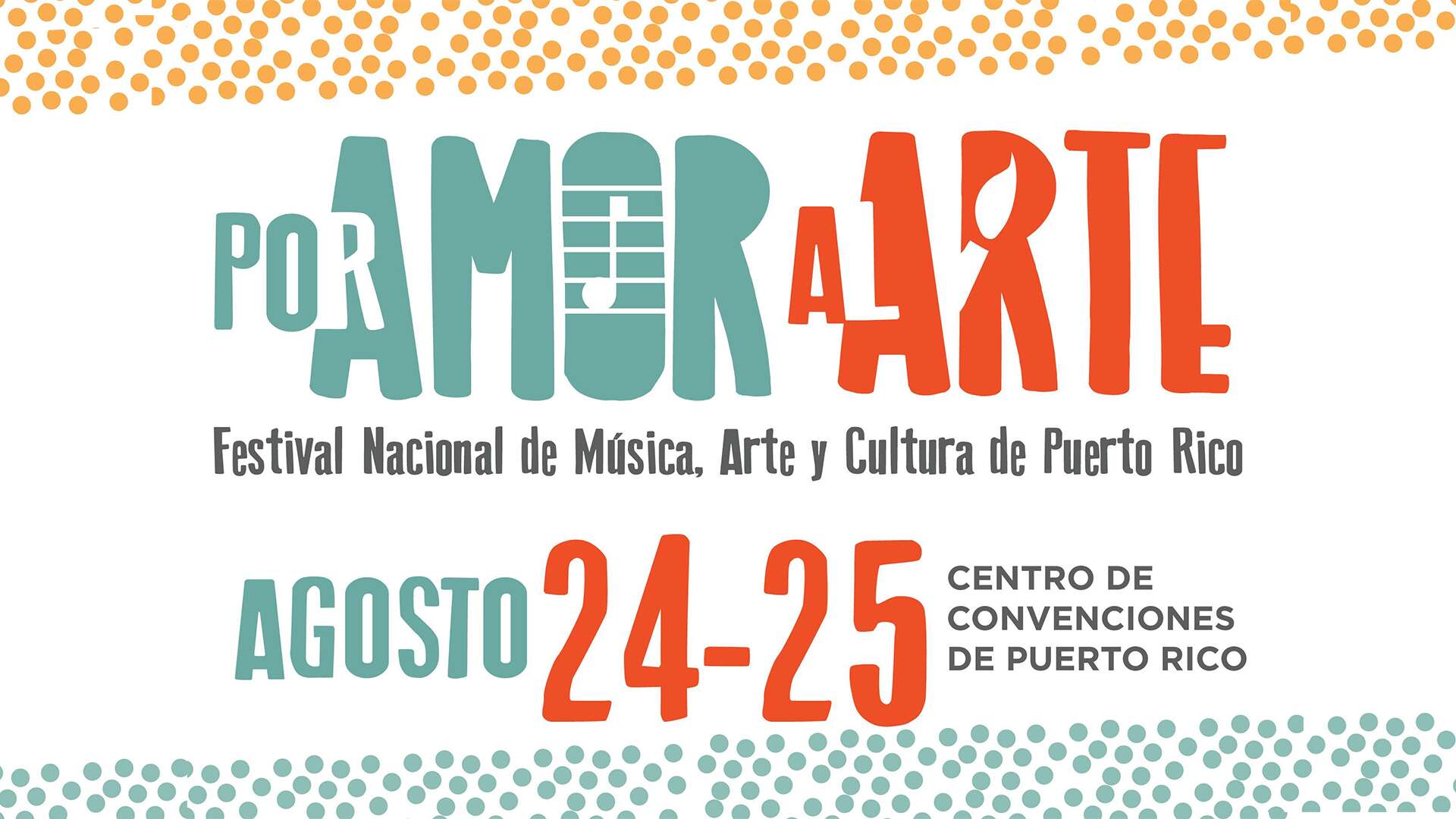 Festival Por Amor al Arte: celebración al arte puertorriqueño