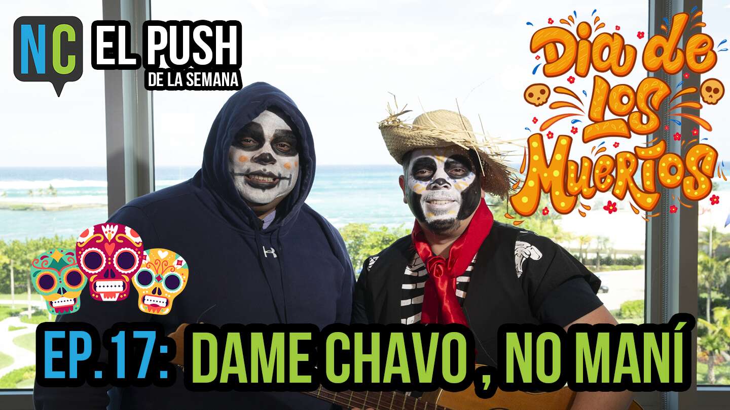#PushDeLaSemana: Episodio 17